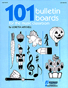 101 Bulletin Boards for the Music Classroom Book